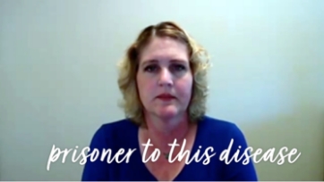 Video thumbnail of a woman wearing a blue top with a neutral background with the text 'prisoner to this disease' appearing at the bottom of the image.